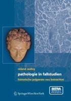 Pathologie in Fallstudien