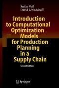 Introduction to Computational Optimization Models for Production Planning in a Supply Chain