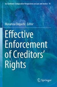 Effective Enforcement of Creditors¿ Rights