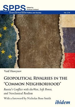 Geopolitical Rivalries in the "Common Neighborhood"