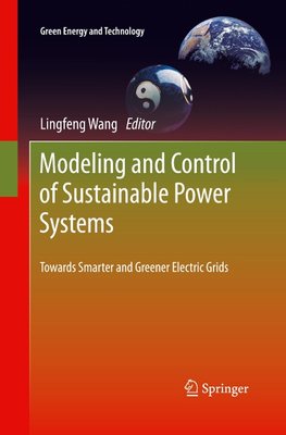 Modeling and Control of Sustainable Power Systems