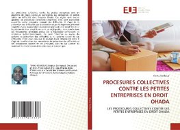 PROCESURES COLLECTIVES CONTRE LES PETITES ENTREPRISES EN DROIT OHADA