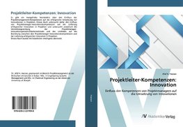 Projektleiter-Kompetenzen: Innovation