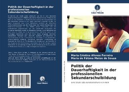 Politik der Dauerhaftigkeit in der professionellen Sekundarschulbildung