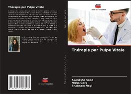 Thérapie par Pulpe Vitale