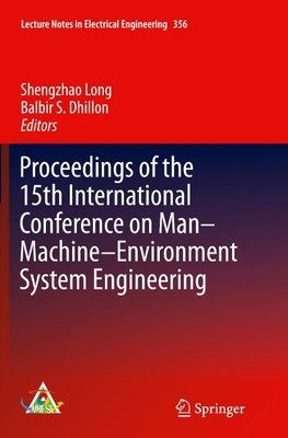 Proceedings of the 15th International Conference on Man-Machine-Environment System Engineering