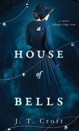 A House of Bells