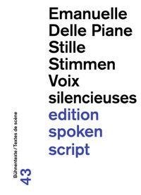 Stille Stimmen / Voix silencieuses