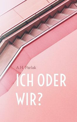 ICH oder WIR?