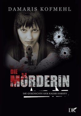 Die Mörderin