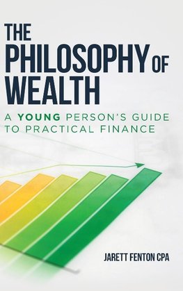 The Philosophy of Wealth