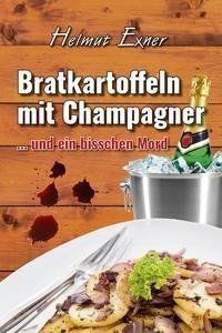 Bratkartoffeln mit Champagner