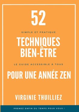 52 Techniques Bien-être pour une Année Zen