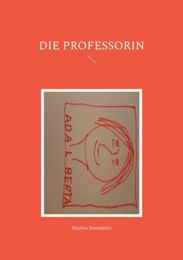 Die Professorin