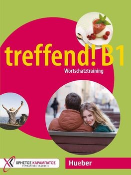 treffend! B1 - Wortschatztraining. Übungsbuch