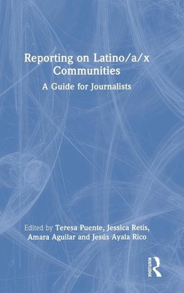 Reporting on Latino/a/x Communities