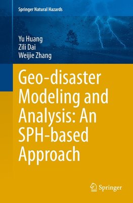 Geo-disaster Modeling and Analysis: An SPH-based Approach