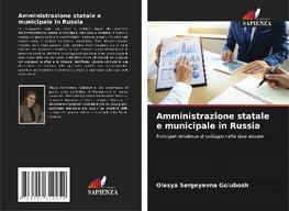 Amministrazione statale e municipale in Russia