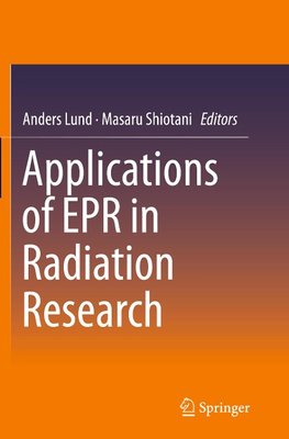 Applications of EPR in Radiation Research