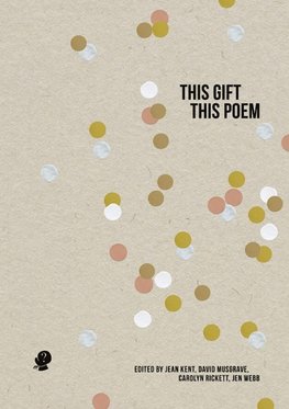 This Gift, This Poem