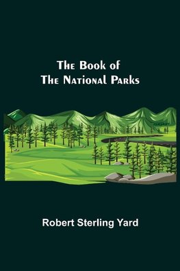 The Book of the National Parks