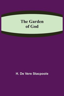 The Garden of God