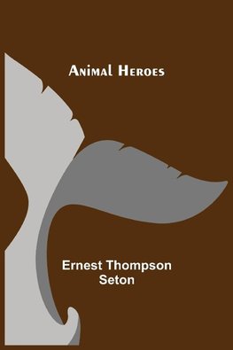 Animal Heroes