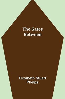 The Gates Between