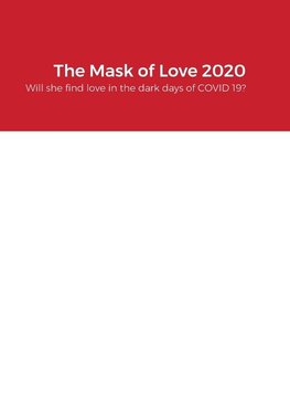 The Mask of Love 2020