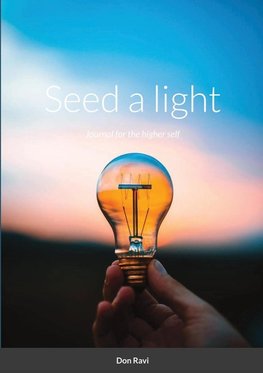 Seed a light