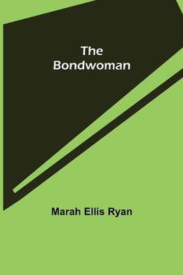 The Bondwoman