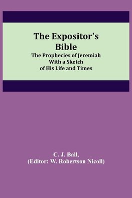 The Expositor's Bible