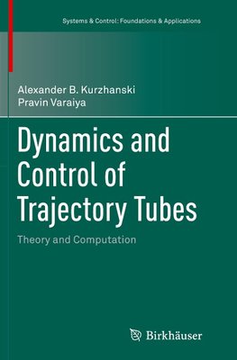 Dynamics and Control of Trajectory Tubes