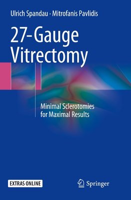 27-Gauge Vitrectomy