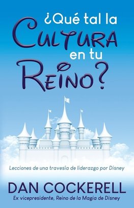 ¿Qué Tal La Cultura En Tu Reino?