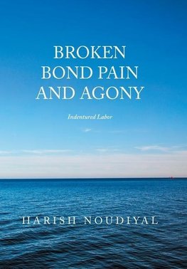 Broken Bond Pain and Agony