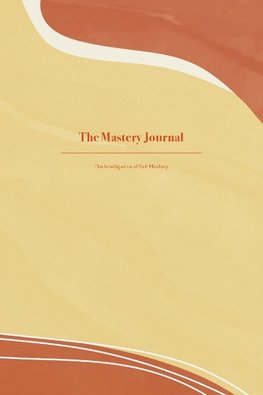 The Mastery Journal