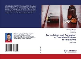 Formulation and Evaluation of Sustained Release Formulations