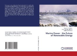 Marine Power : the Future of Renewable Energy