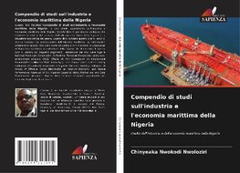 Compendio di studi sull'industria e l'economia marittima della Nigeria