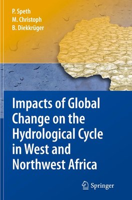 Impacts of Global Change on the Hydrological Cycle in West and Northwest Africa