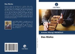 Das Risiko