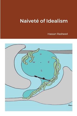 Naiveté of Idealism