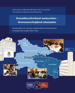 Grenzüberschreitend austauschen - Grensoverschrijdend uitwisselen