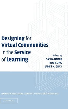 Designing for Virtual Communities in the Service of Learning