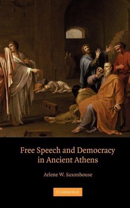 Free Speech and Democracy in Ancient Athens