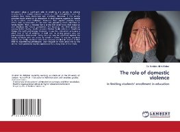 The role of domestic violence