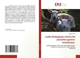 Lutte biologique contre les parasites gastro-intestinaux