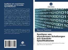 Synthese von asynchronen Schaltungen aus Simulink-Spezifikationen