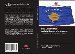 Les Chambres spécialisées du Kosovo